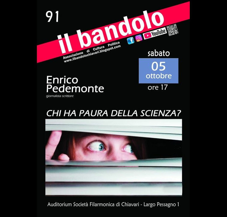 Gli incontri culturali del Bandolo - Enrico Pedemonte in "Chi ha paura della scienza?"