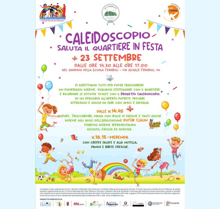 Caleidoscopio saluta il quartiere in festa