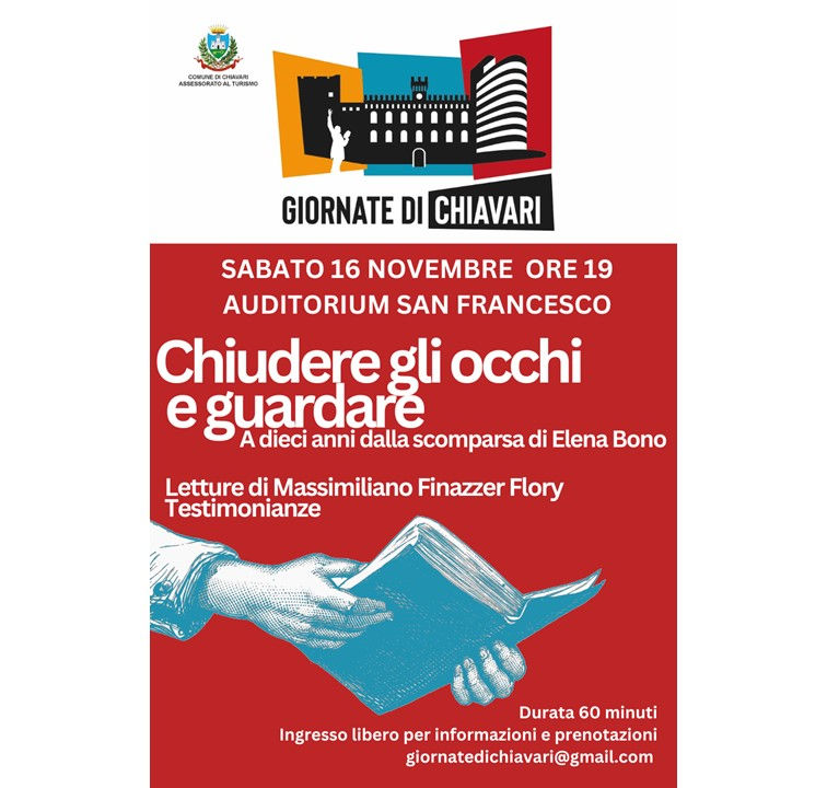 Le Giornate di Chiavari edizione autunnale: Chiudere gli occhi e guardare - A dieci anni dalla scomparsa di Elena Bono