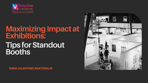 Maximizing Impact at Exhibitions: Tips for Standout Booths