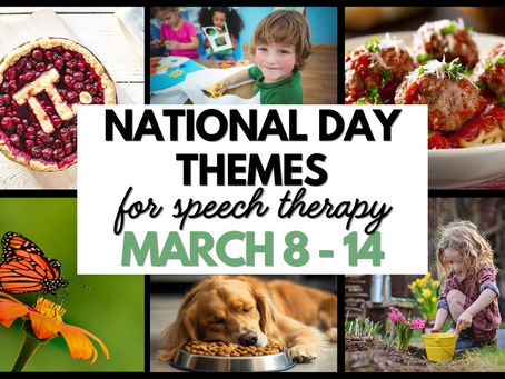 blog cover for National Day themes for speech therapy March 8th - 14th