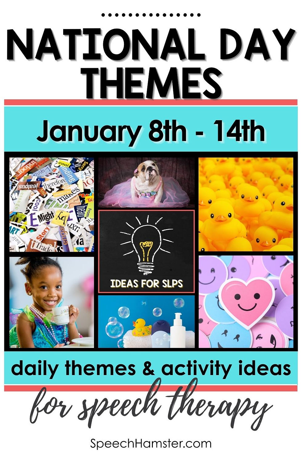 National Days in January Week 2 with speech therapy themes and activity ideas for elementary students.