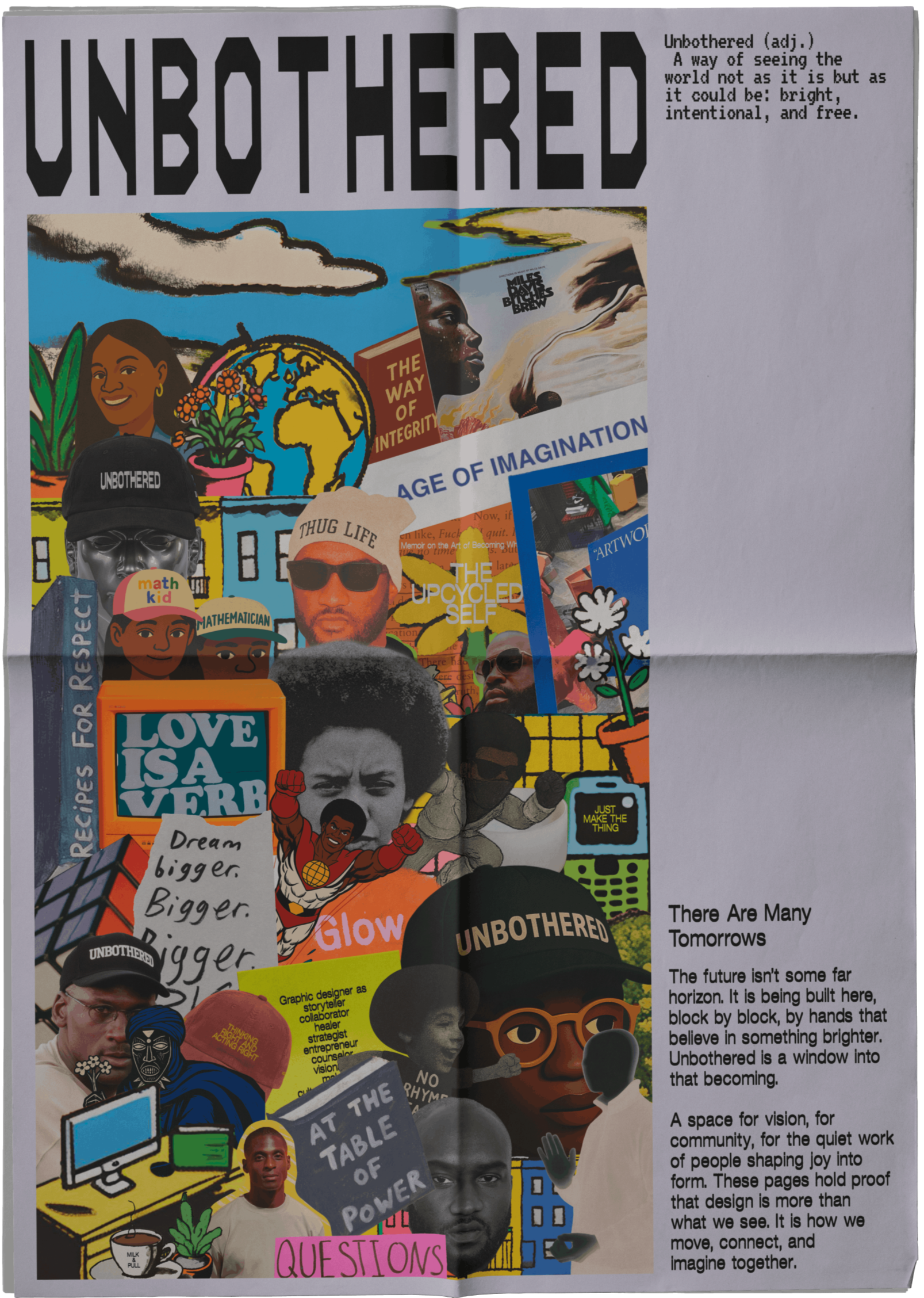 Unbothered Newspaper Print fpr Newsletter Collage Design by Visual Artist Isaiah Frazier (