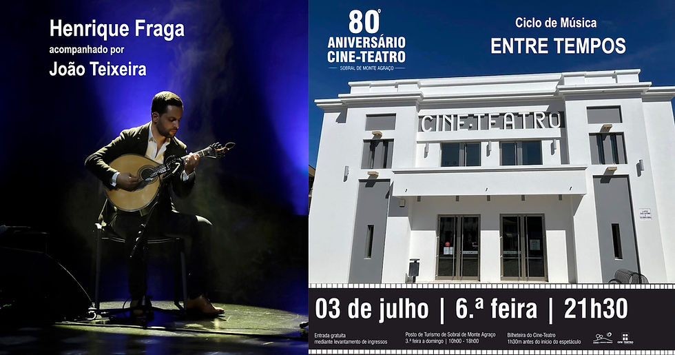 Henrique Fraga e João Teixeira - Sobral de Monte Agraço