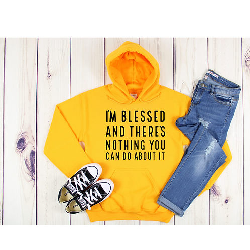 Nothing You Can Do About It Hoodie