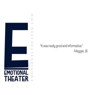 Student quote about Emotional Theater creating a helpful learning experience.