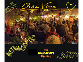 Chez Vana 2024 Season Opening SOLD OUT for Thursday, May 9th