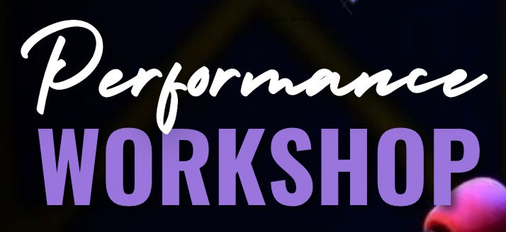 Performance Workshop: Page to Stage - Elevating Your Craft