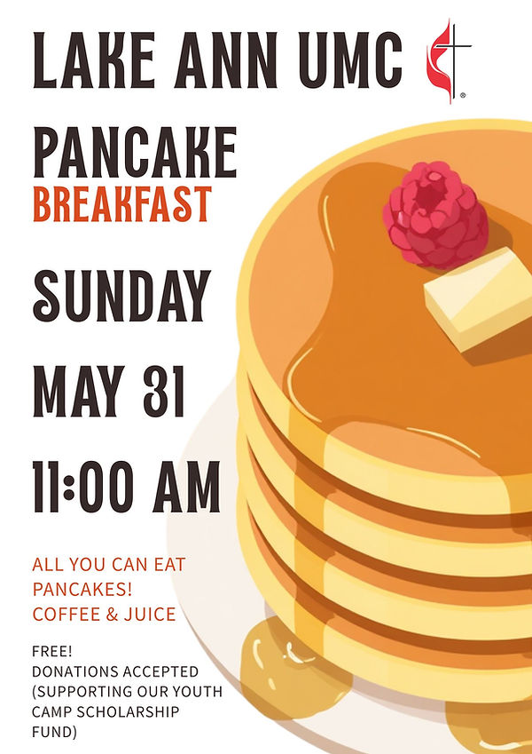 Pancake Breakfast at Lake Ann UMC 11am Sunday (3).jpg
