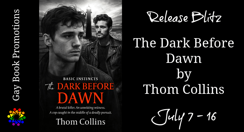 Review & Excerpt: The Dark Before Dawn (Basic Instincts #4) by Thom Collins
