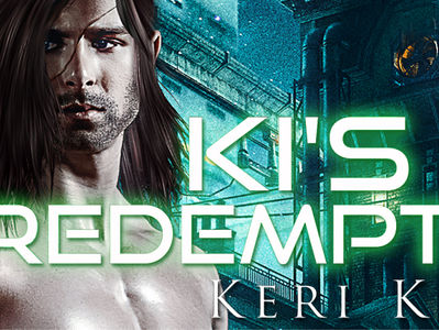 TOUR, EXCERPT, REVIEW & #GIVEAWAY - Ki's Redemption (An Alien Exchange Trilogy #3) by Keri K