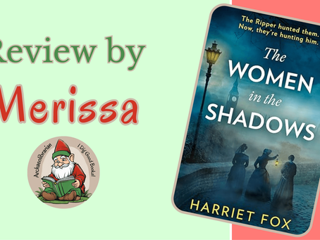 The Women in the Shadows by Harriet Fox