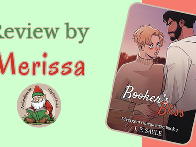 Booker's Bliss (Divergent Omegaverse #3) by J.P. Sayle