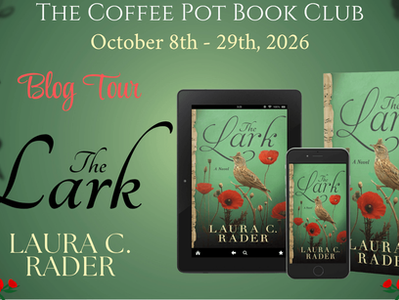 Guest Post: The Lark by Laura C. Rader