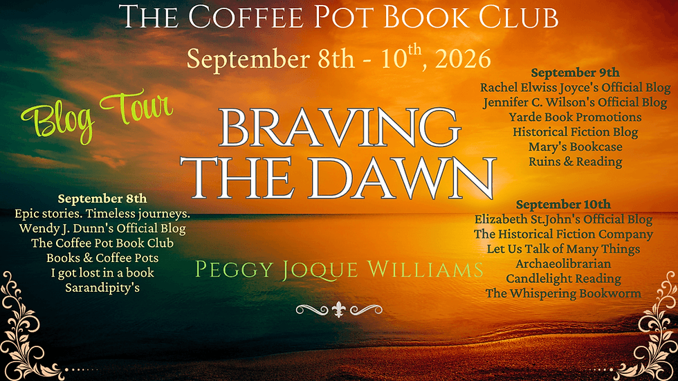 https://thecoffeepotbookclub.blogspot.com/2026/08/blog-tour-braving-the-dawn-by-peggy-joque-williams.html
