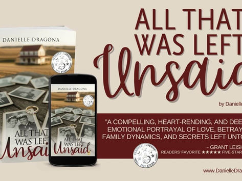 Review, Excerpt, & Giveaway: All That Was Left Unsaid by Danielle Dragona