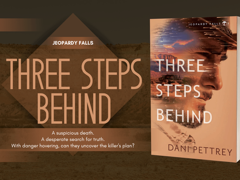 Excerpt & Giveaway: Three Steps Behind (Jeopardy Falls #3) by Dani Pettrey