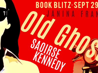 Excerpt & #Giveaway: Old Ghosts (Saoirse Kennedy #1) by Janina Franck
