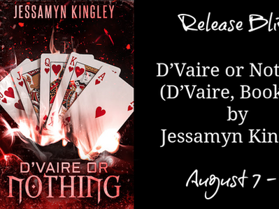 Excerpt: D'Vaire or Nothing (D'Vaire #44) by Jessamyn Kingley