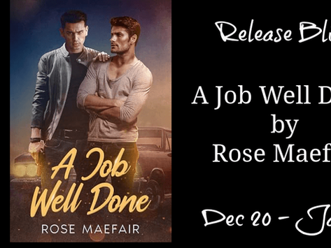 Review & Excerpt: A Job Well Done by Rose Maefair