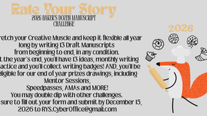 2026 Baker's Dozen Manuscript Challenge and MORE!