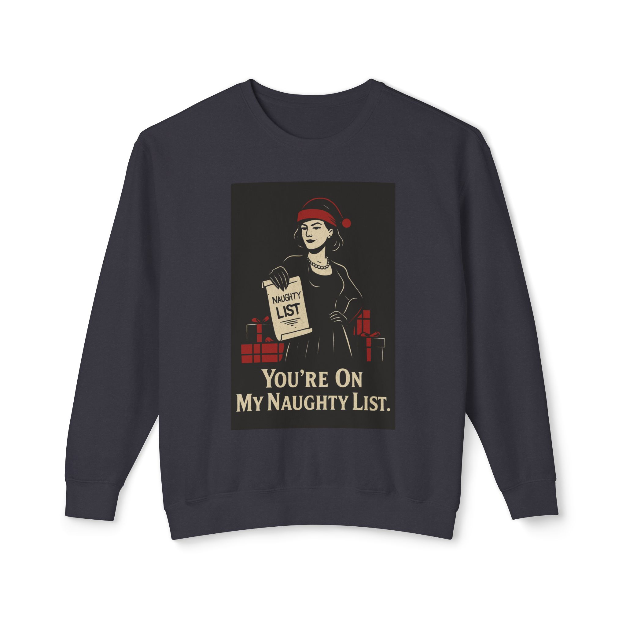 Naughty List Crewneck Sweatshirt — Retro Pin-Up Holiday Graphic