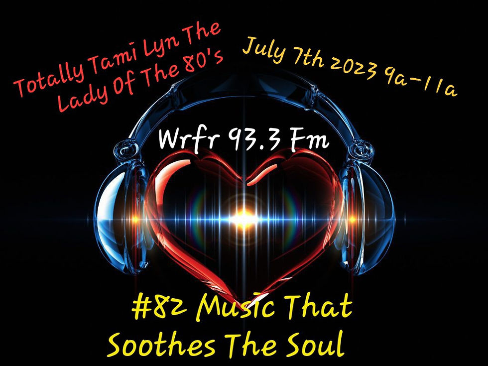 #82 Music That Soothes The Soul
