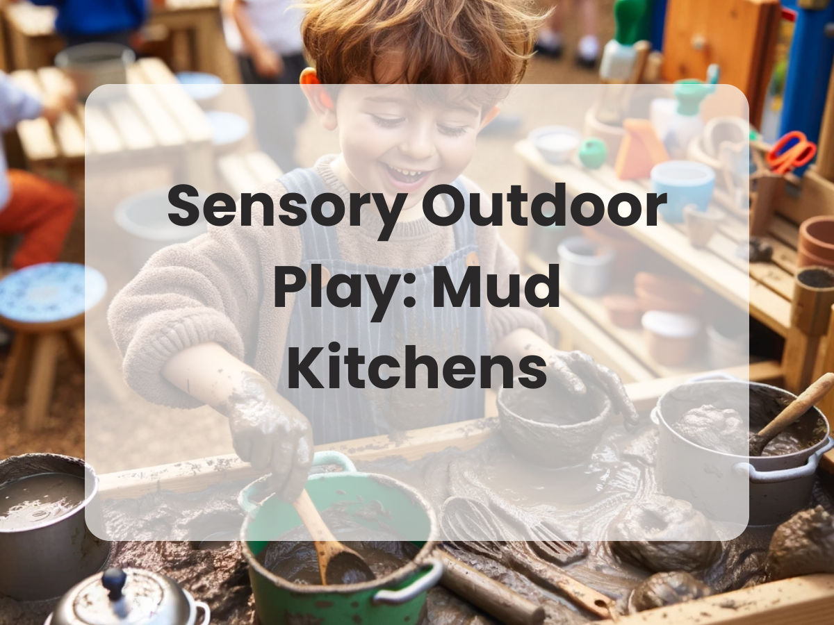 Sensory Outdoor Play Mud Kitchens