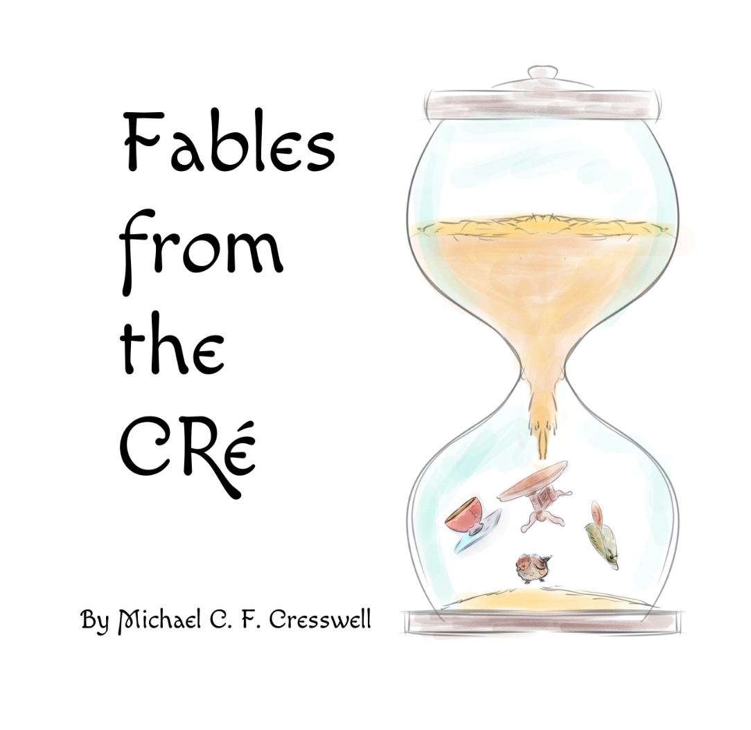 Fables from the CRé