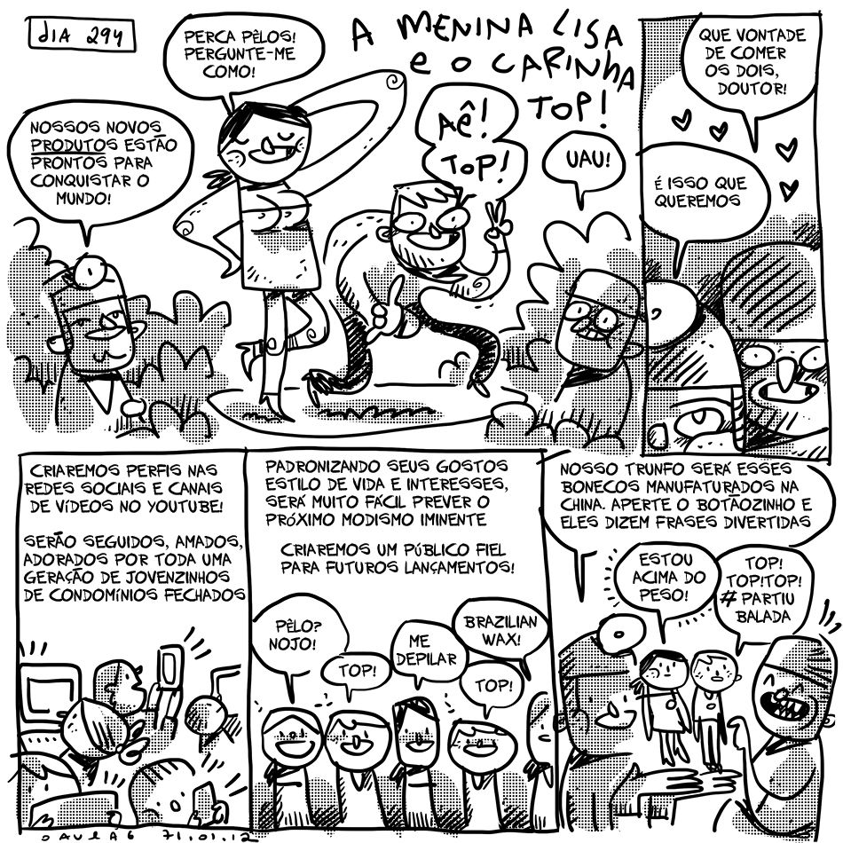 Um ano inteiro - Dia 294