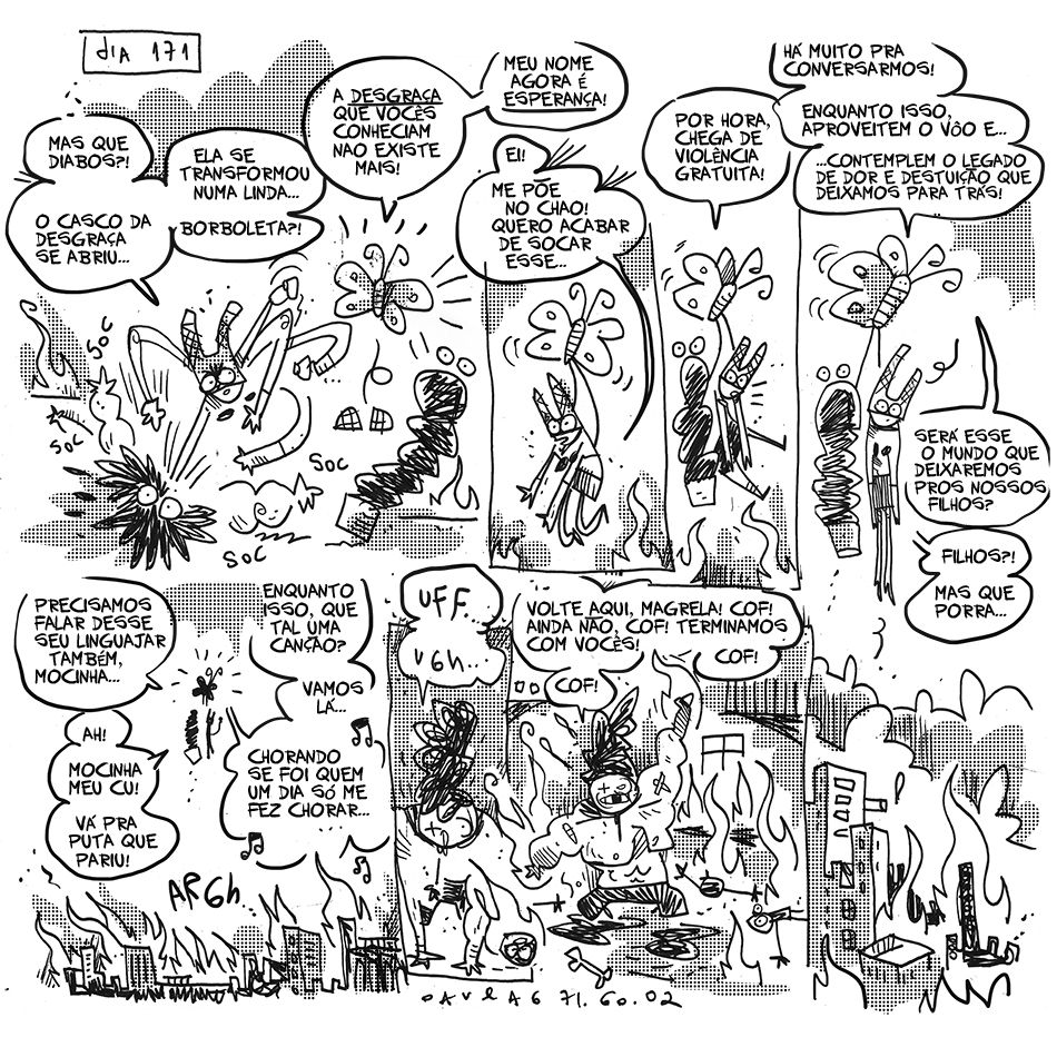 Um ano inteiro - dia 171