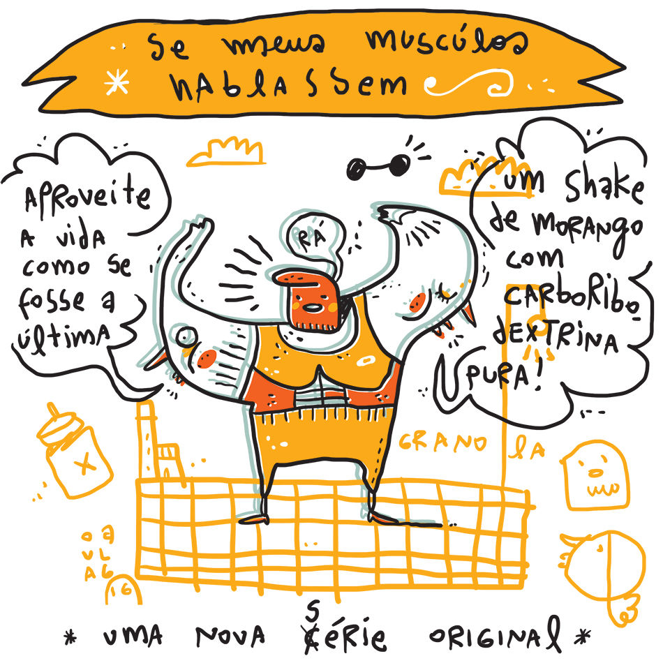 Se meus muscúlos hablassem