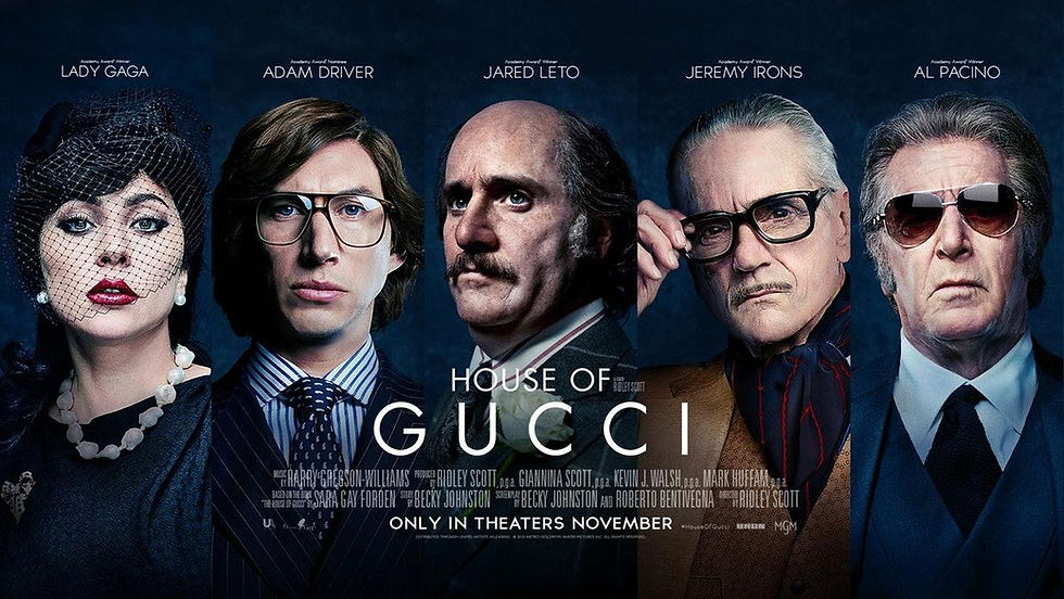 House of Gucci [MA15+] 2h48mins