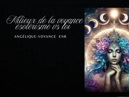 Milieux de la voyance vs charlatant