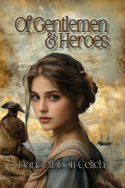 Historical Romance Novel "Of Gentlemen and Heroes" 18th century