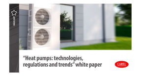 "Heat pumps: technologies, regulations and trends" white paper