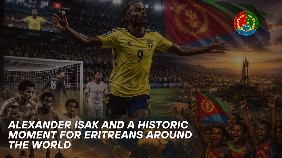 Alexander Isak and a Historic Moment for Eritreans Around the World