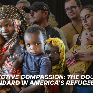 Selective Compassion: The Double Standard in America's Refugee Policy
