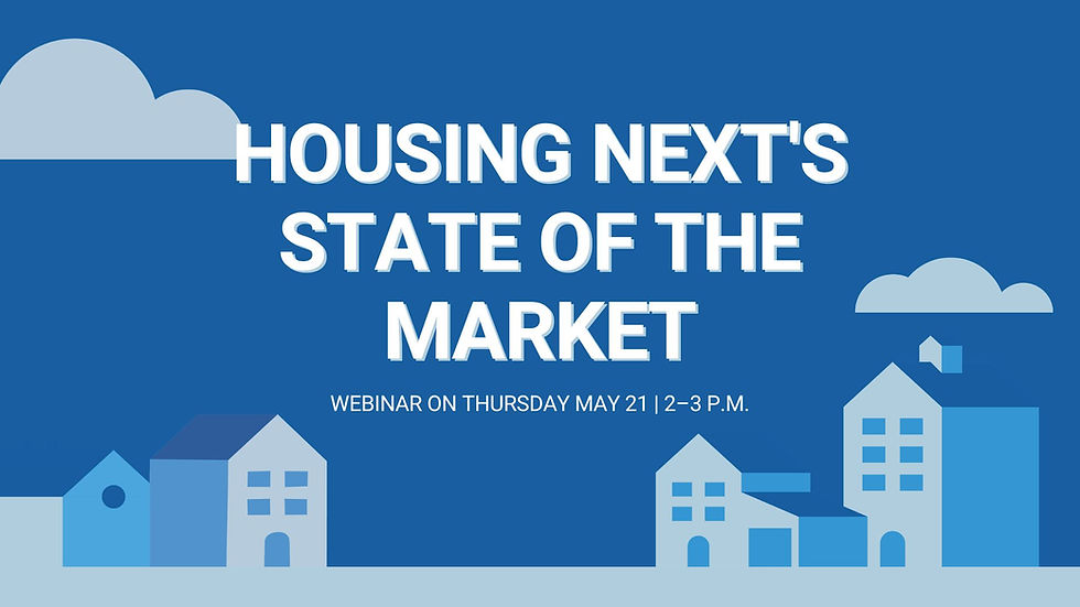 Webinar: Housing Next's State of the Market