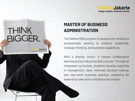 Raffles Jakarta MBA program poster showcasing internationally oriented business education, leadership development, and postgraduate study opportunities.