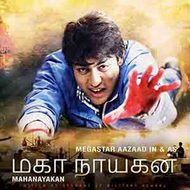 Megastar Aazaad reached Chennai from London to create history with his Tamil mega-movie Mahanayakan