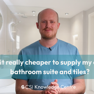 Is it really cheaper to supply my own bathroom suite and tiles?