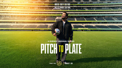 HUBWAV MEDIA & LASEC PREMIERE NEW SERIES “PITCH TO PLATE” AHEAD OF FIFA WORLD CUP 2026™