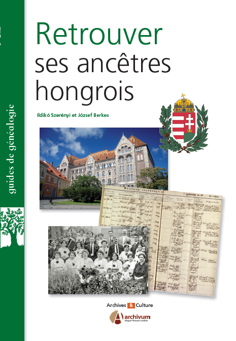 Retrouver ses ancêtres hongrois