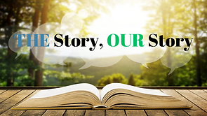The Story, Our Story.png