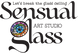 Sensual Glass  - הסטודיו לאומנות הזכוכית בישראל