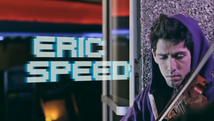 Eric Speed | Maniac