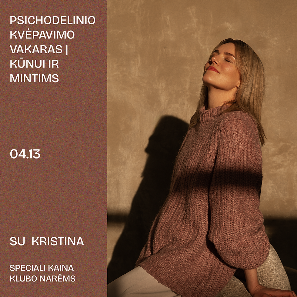 Psichodelinio kvėpavimo vakaras | kūnui ir mintims 