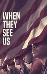 When They See Us