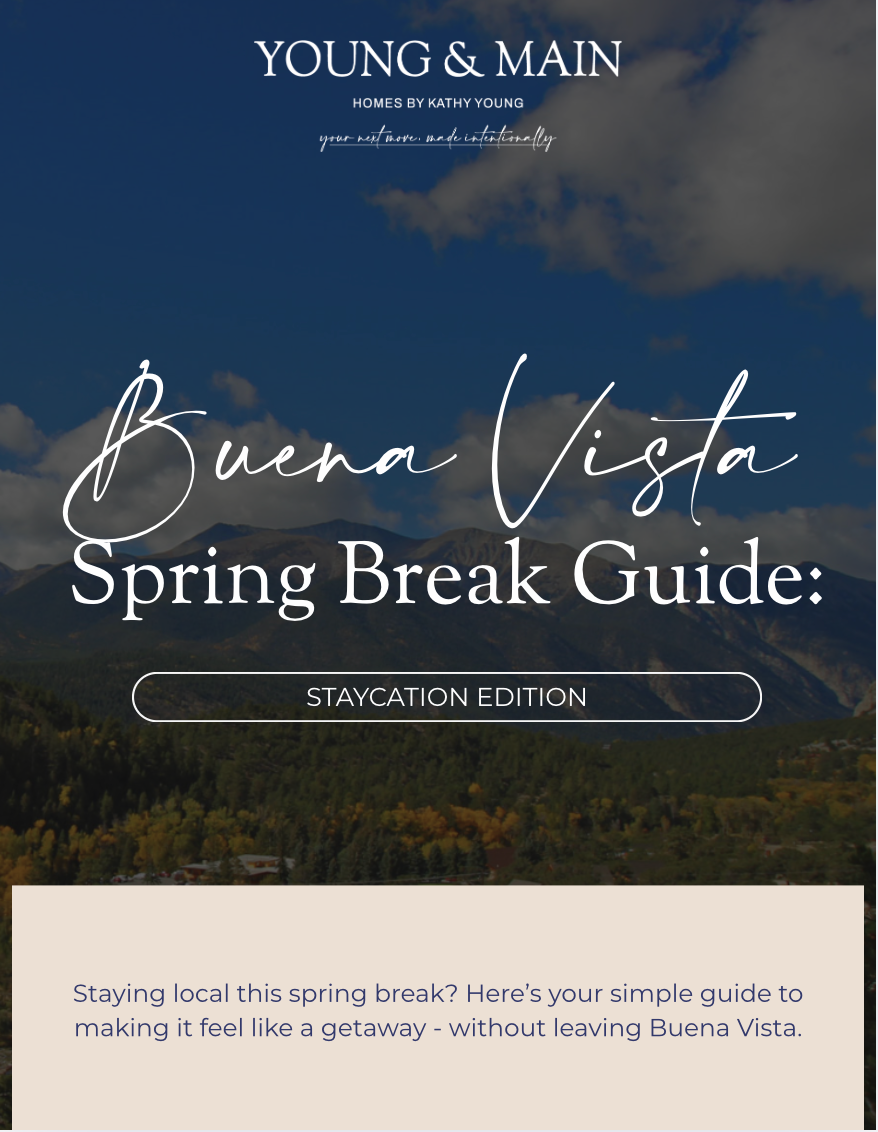 Buena Vista Spring Break Staycation Guide + Trail West Home for Sale
